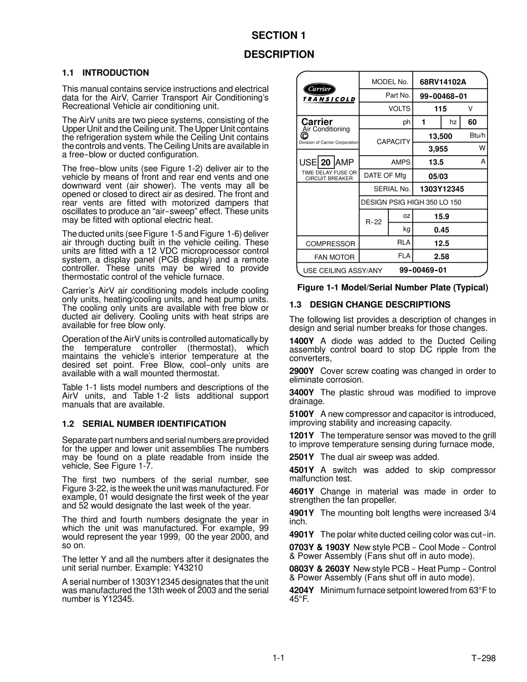 Carrier T--298 service manual Section Description, Introduction, Serial Number Identification, Design Change Descriptions 