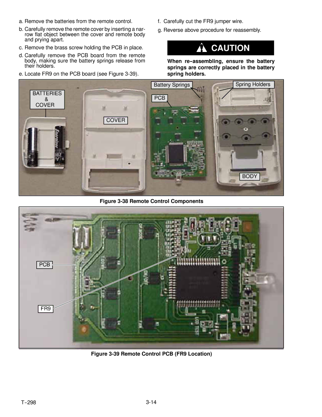 Carrier T--298 service manual Remote Control Components 