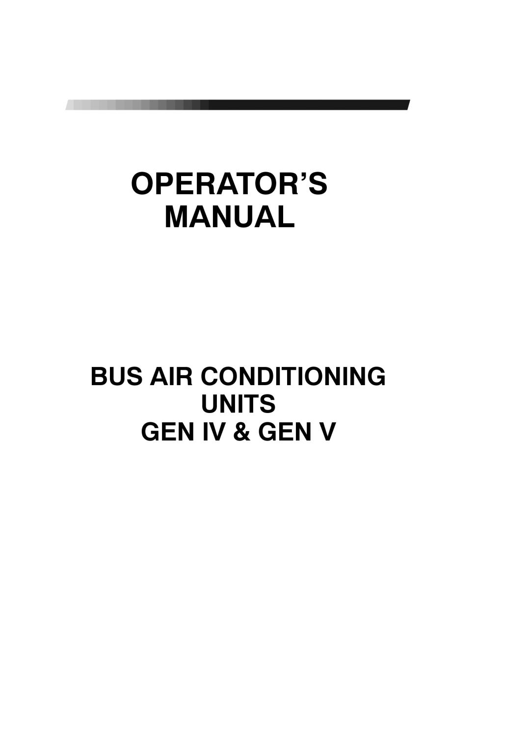 Carrier T-326 manual OPERATOR’S Manual 