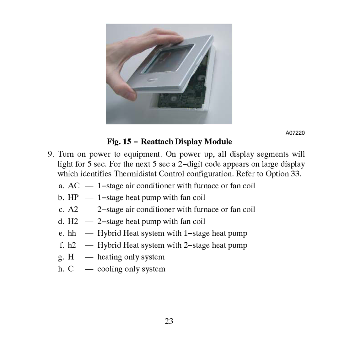 Carrier TP-NRH-A, TP-PRH-A installation instructions Reattach Display Module 