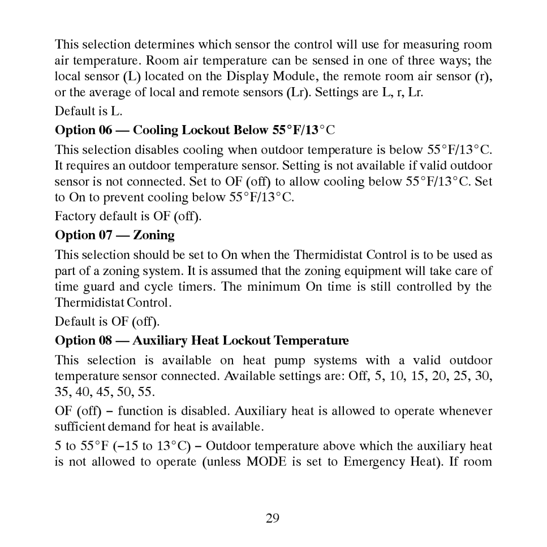 Carrier TP-NRH-A Option 06 Cooling Lockout Below 55F/13C, Option 07 Zoning, Option 08 Auxiliary Heat Lockout Temperature 