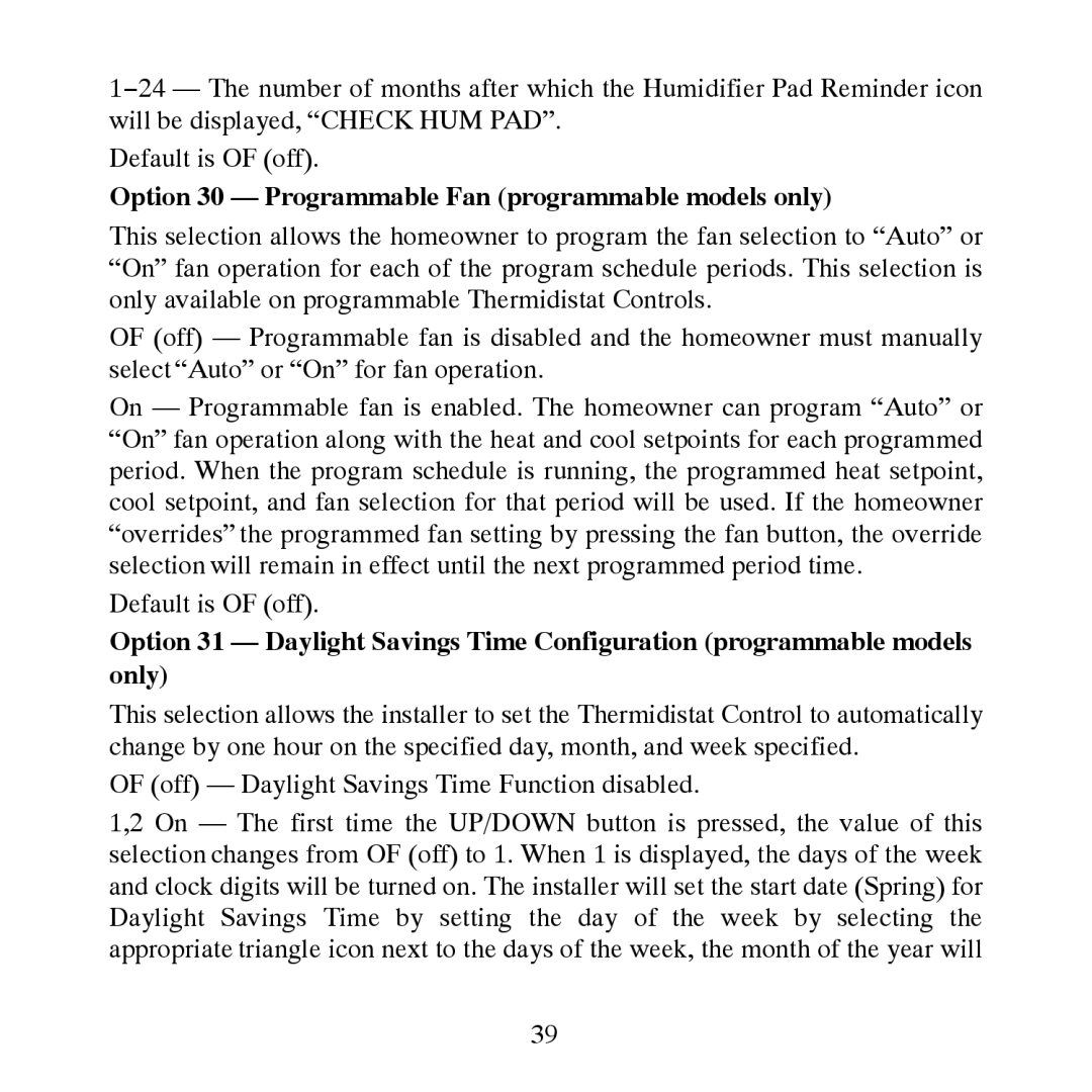 Carrier TP-NRH-A, TP-PRH-A installation instructions Option 30 Programmable Fan programmable models only 