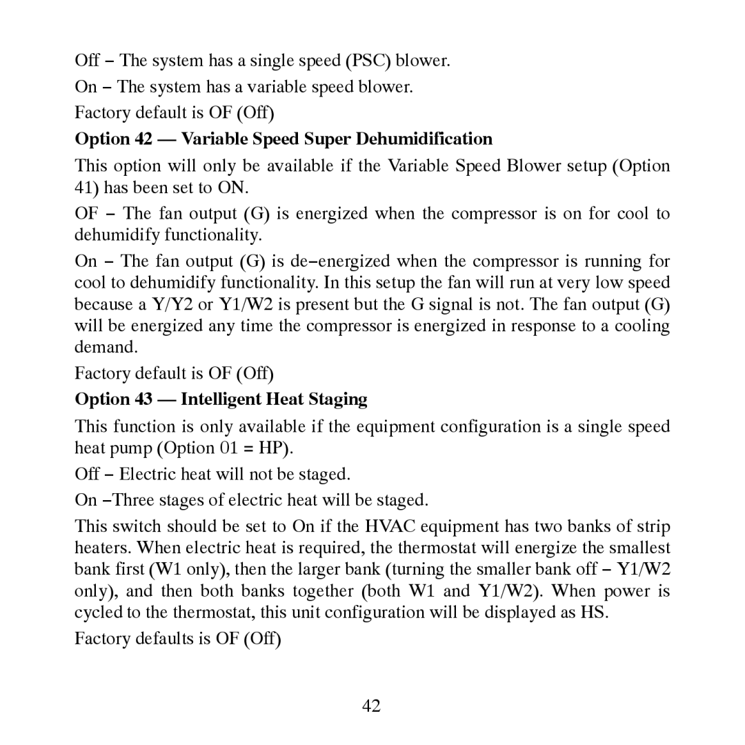 Carrier TP-PRH-A, TP-NRH-A Option 42 Variable Speed Super Dehumidification, Option 43 Intelligent Heat Staging 