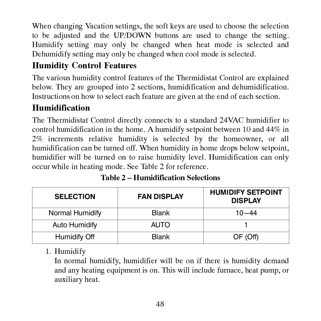 Carrier TP-PRH-A, TP-NRH-A installation instructions Humidity Control Features, Humidification Selections 