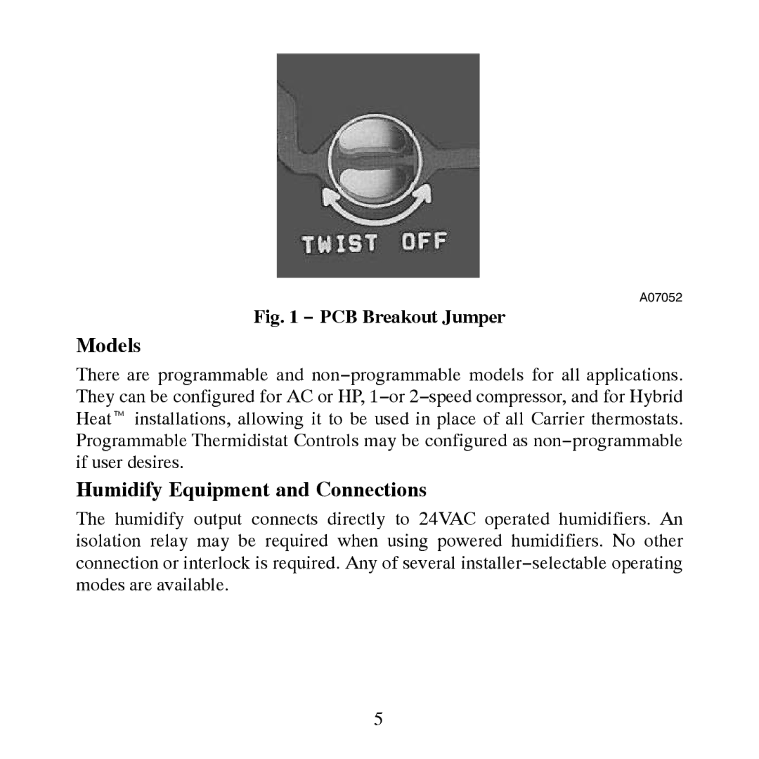 Carrier TP-NRH-A, TP-PRH-A installation instructions Models, Humidify Equipment and Connections 