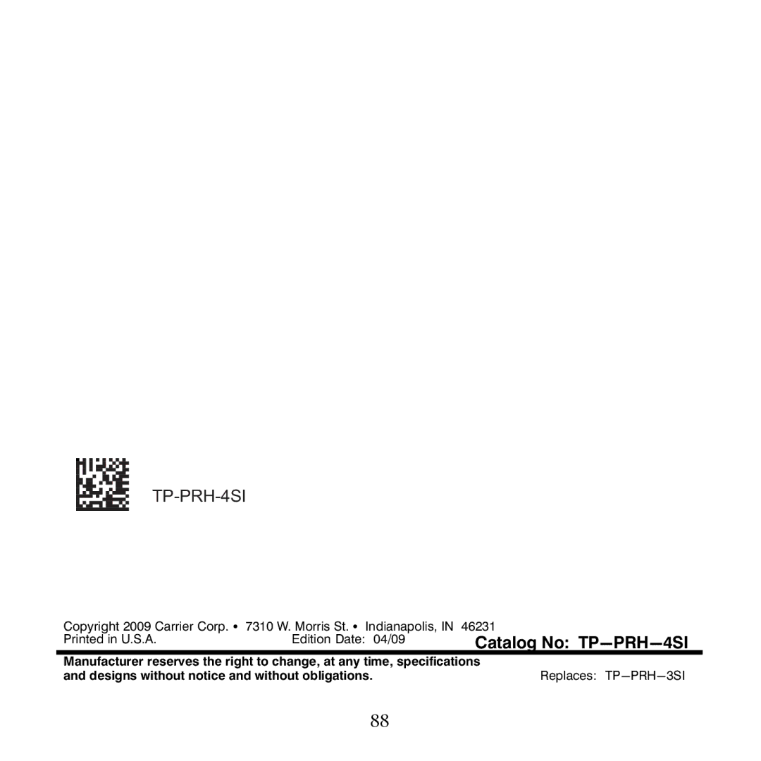 Carrier TP-PRH-A, TP-NRH-A installation instructions Catalog No TP-PRH-4SI 