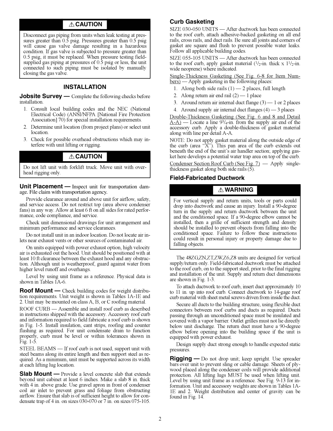 Carrier Z6, ZN030-105, ZW, 48ZT, Z8075-105, 48ZG installation instructions Installation 