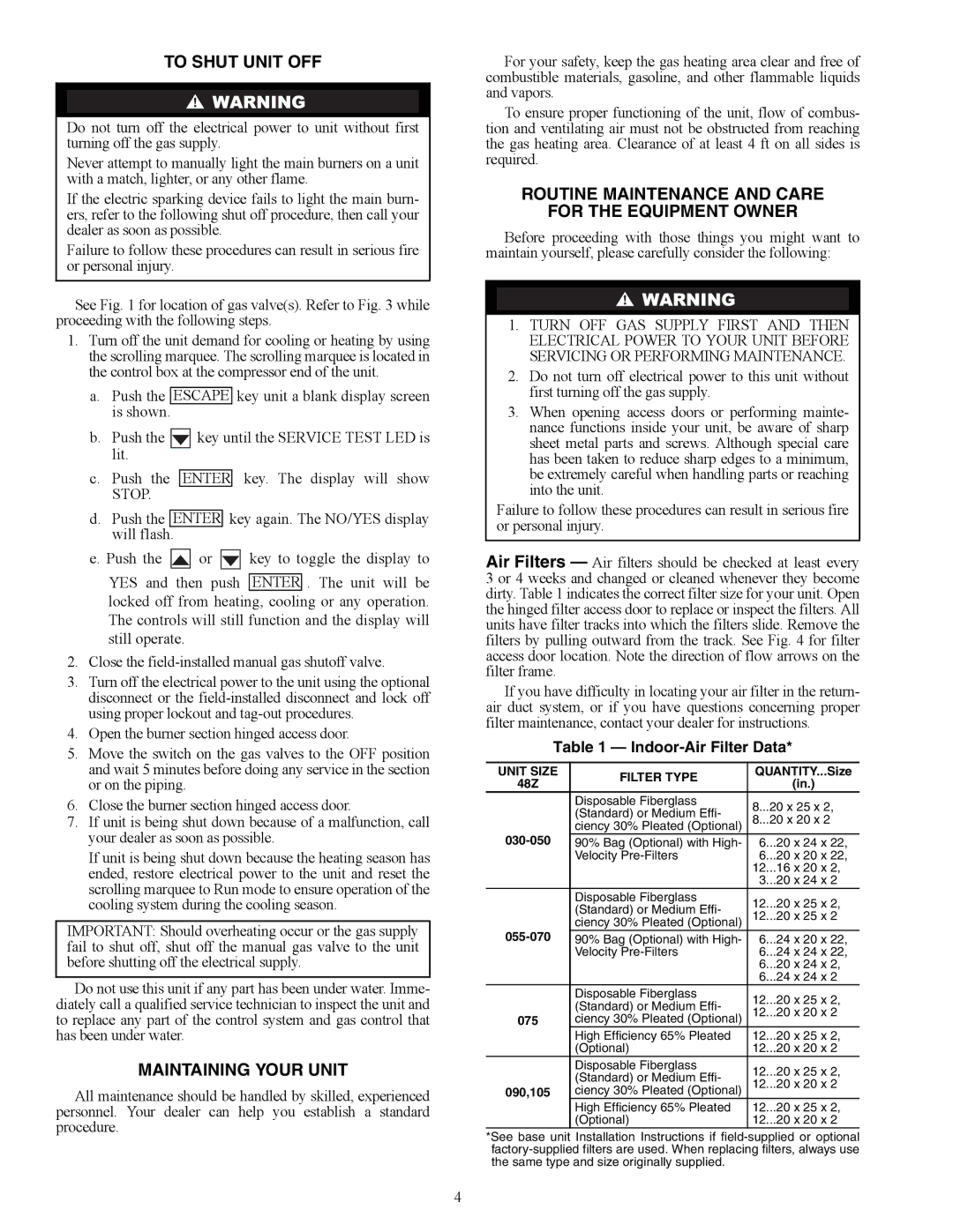 Carrier Z8075-105, ZN030-105 To Shut Unit OFF, Maintaining Your Unit, Routine Maintenance and Care For the Equipment Owner 