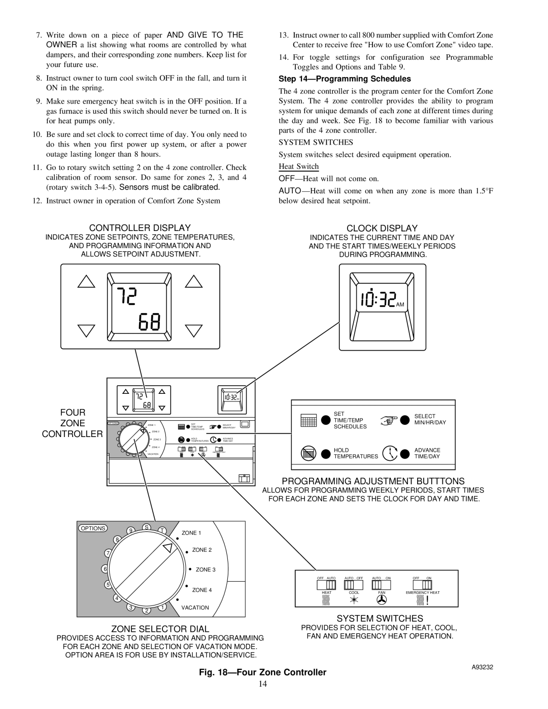 Carrier ZONEKIT4ZCAR instruction manual ÐProgramming Schedules, System Switches 