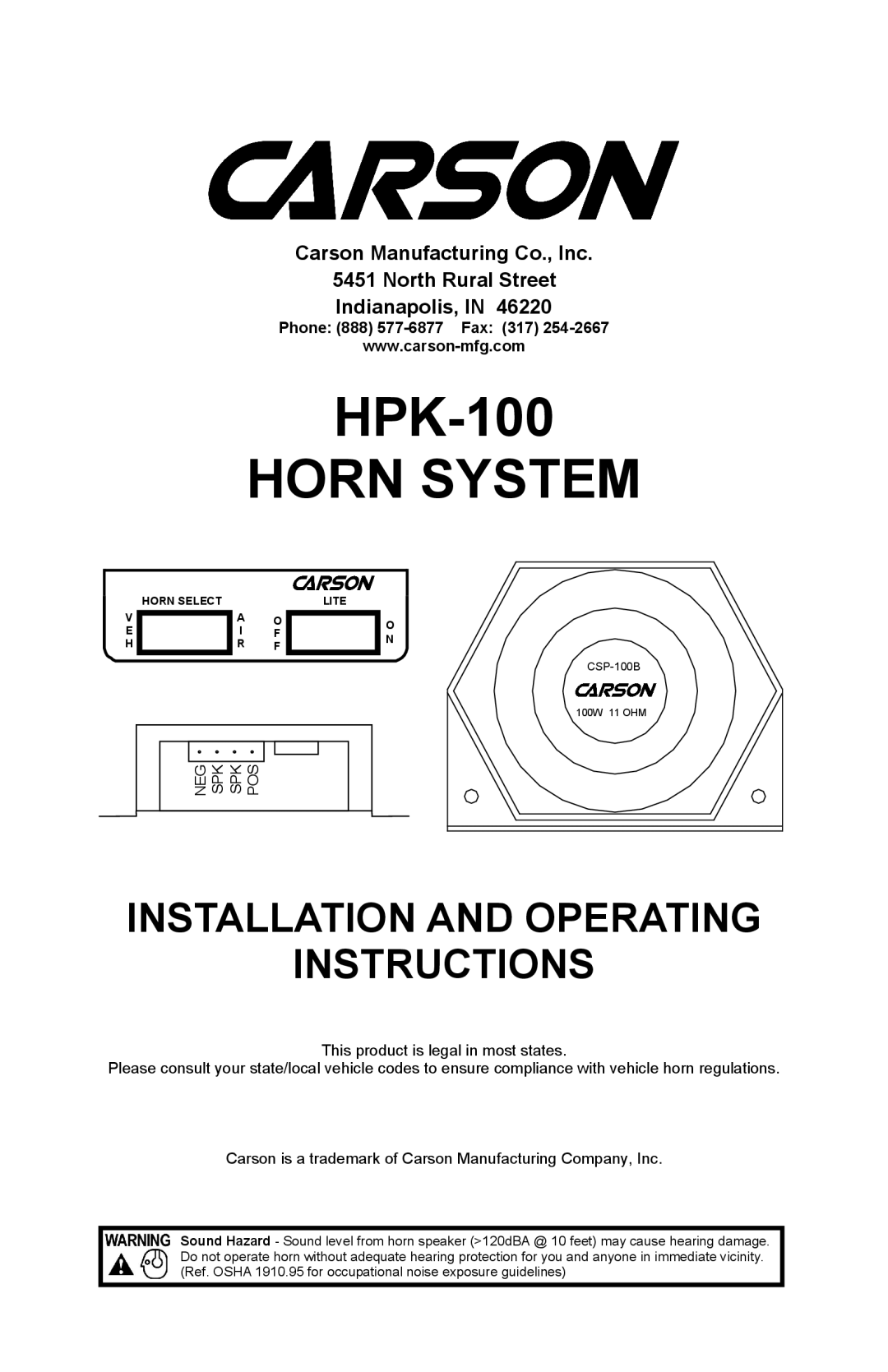 Carson HPK-100 operating instructions Horn System, Phone 888 577-6877 Fax 317 