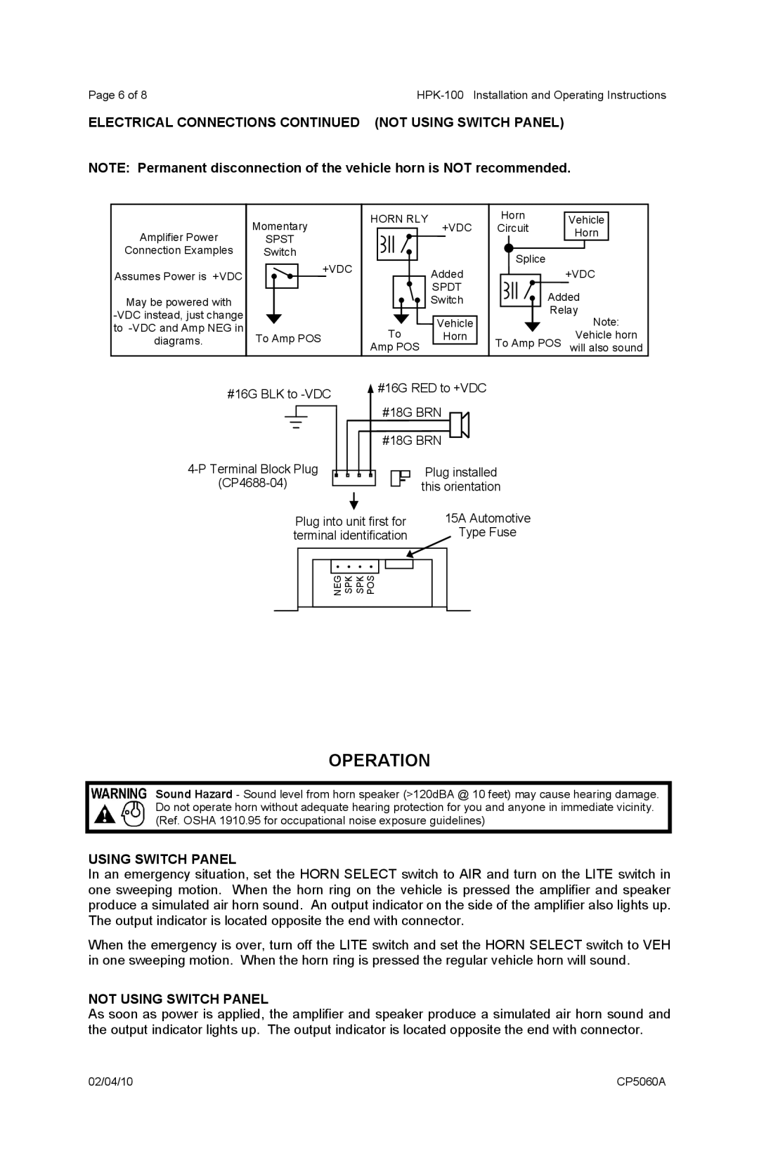 Carson HPK-100 operating instructions Operation, Electrical Connections Not Using Switch Panel 