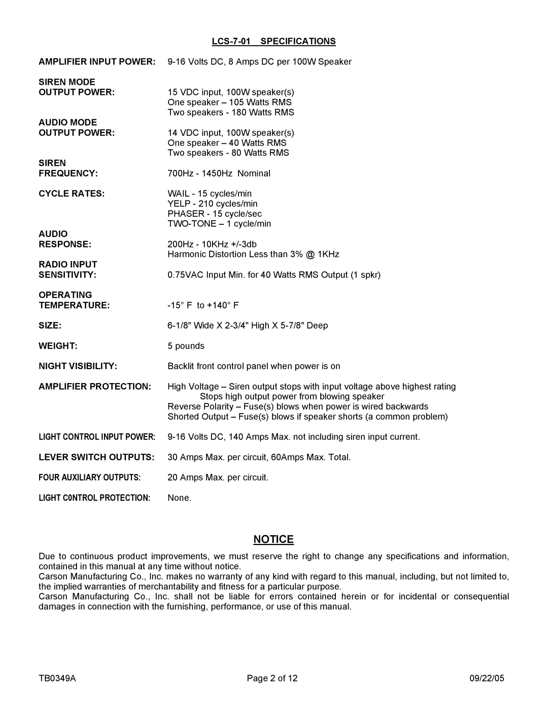 Carson LCS-7-01 Specifications, Amplifier Input Power, Siren Mode Output Power, Audio Mode, Frequency, Cycle Rates 