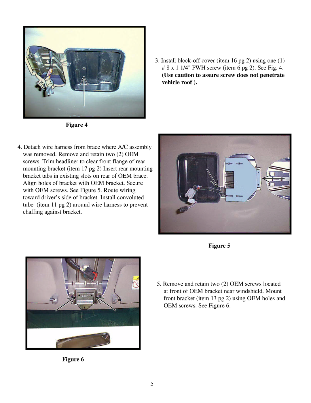 Carson Optical 1181281, 1181280 installation instructions Use caution to assure screw does not penetrate vehicle roof 