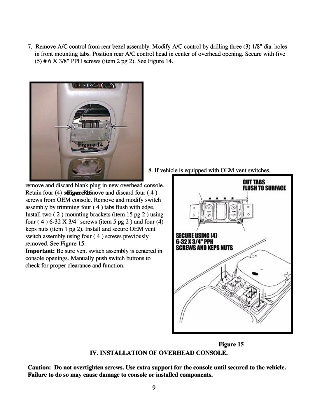 Carson Optical 1181281, 1181280 installation instructions Iv. Installation Of Overhead Console 