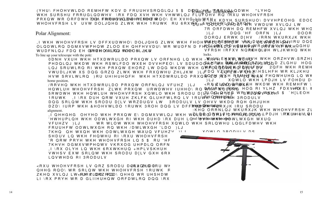 Carson Optical RP-400 Polar Alignment, Using the Telescope, To line up your telescope with the pole, Image Orientation 