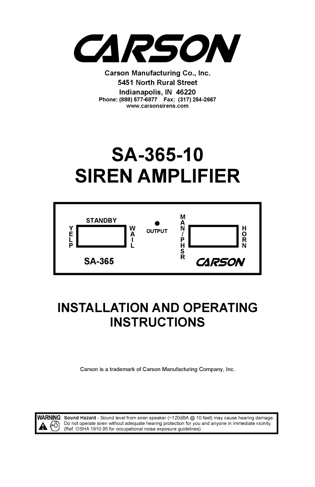 Carson SA-365-10 operating instructions Phone 888 577-6877 Fax 317, Output 