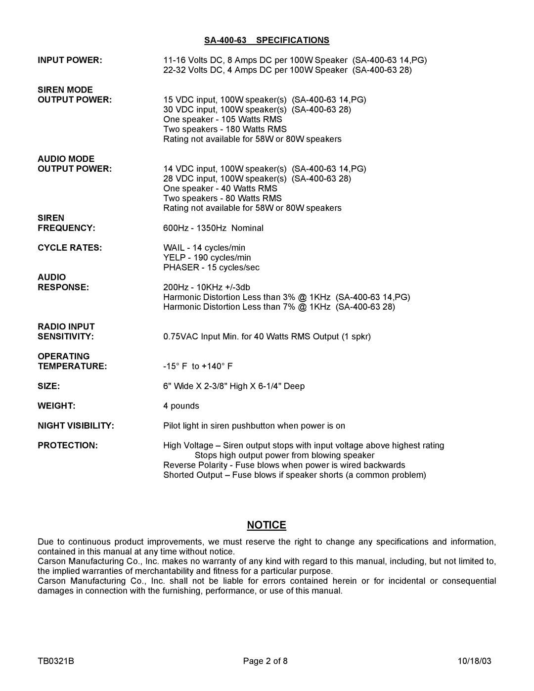 Carson SA-400-63 14V SA-400-63 Specifications, Input Power, Siren Mode Output Power, Audio Mode Output Power, Frequency 