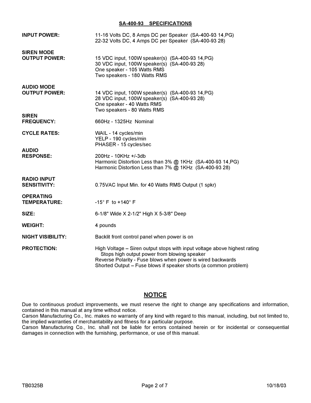 Carson SA-400-93 28V SA-400-93 Specifications, Input Power, Siren Mode Output Power, Audio Mode Output Power, Frequency 