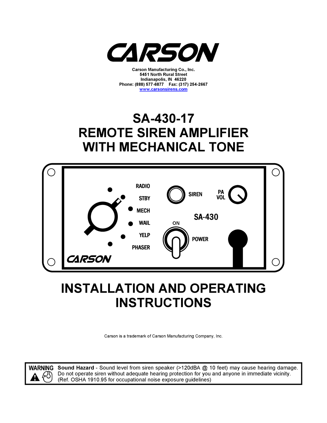 Carson SA-430-17 operating instructions Remote Siren Amplifier With Mechanical Tone 