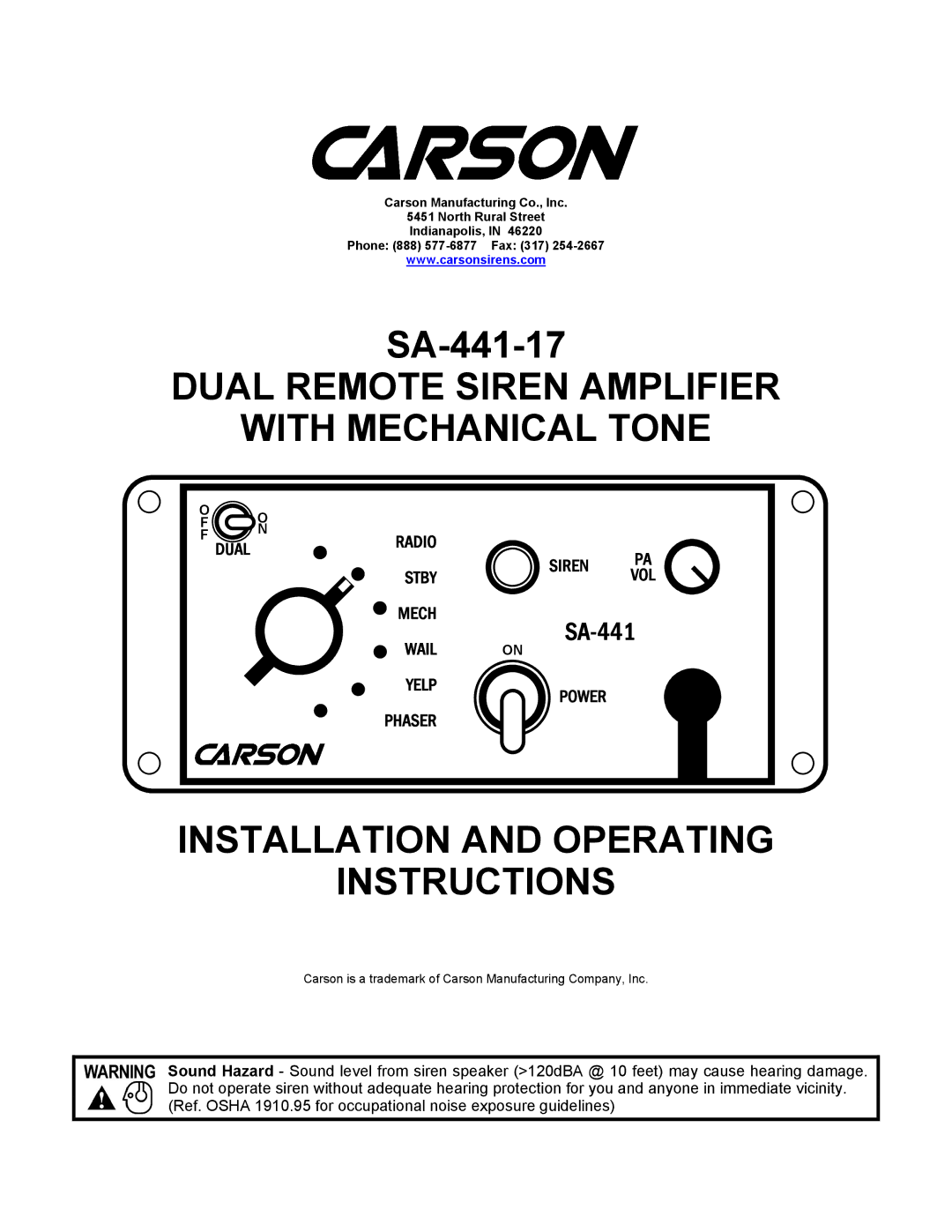 Carson SA-441-17 manual Dual Remote Siren Amplifier With Mechanical Tone 