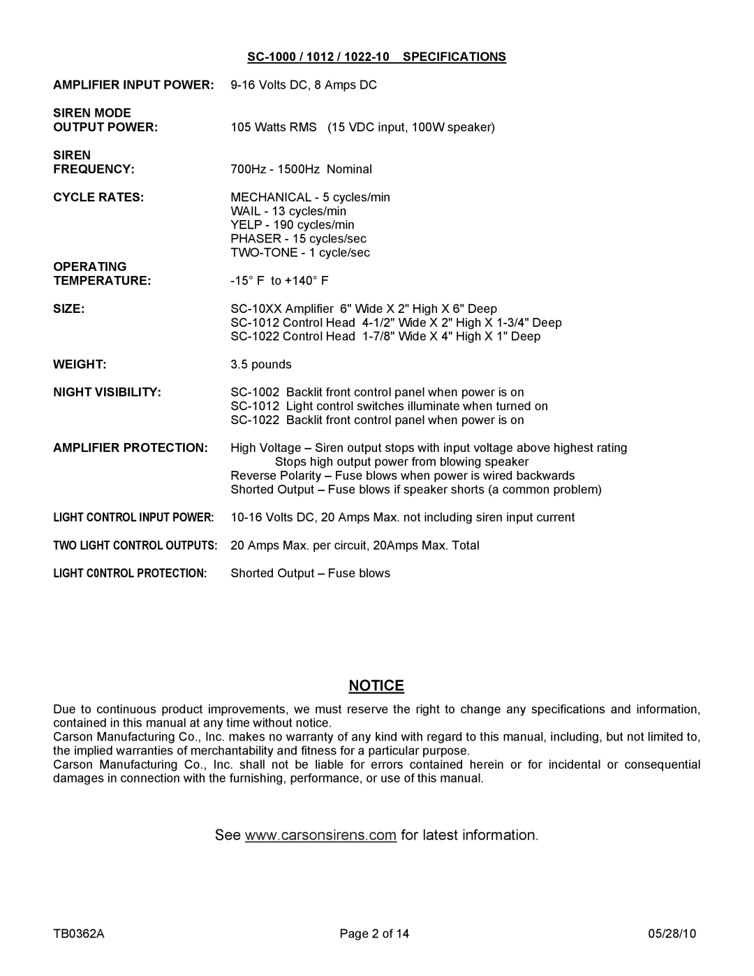 Carson 1022-10 14 V, SC-1002 Siren Mode Output Power, Siren Frequency, Cycle Rates, Operating, Temperature, Size, Weight 