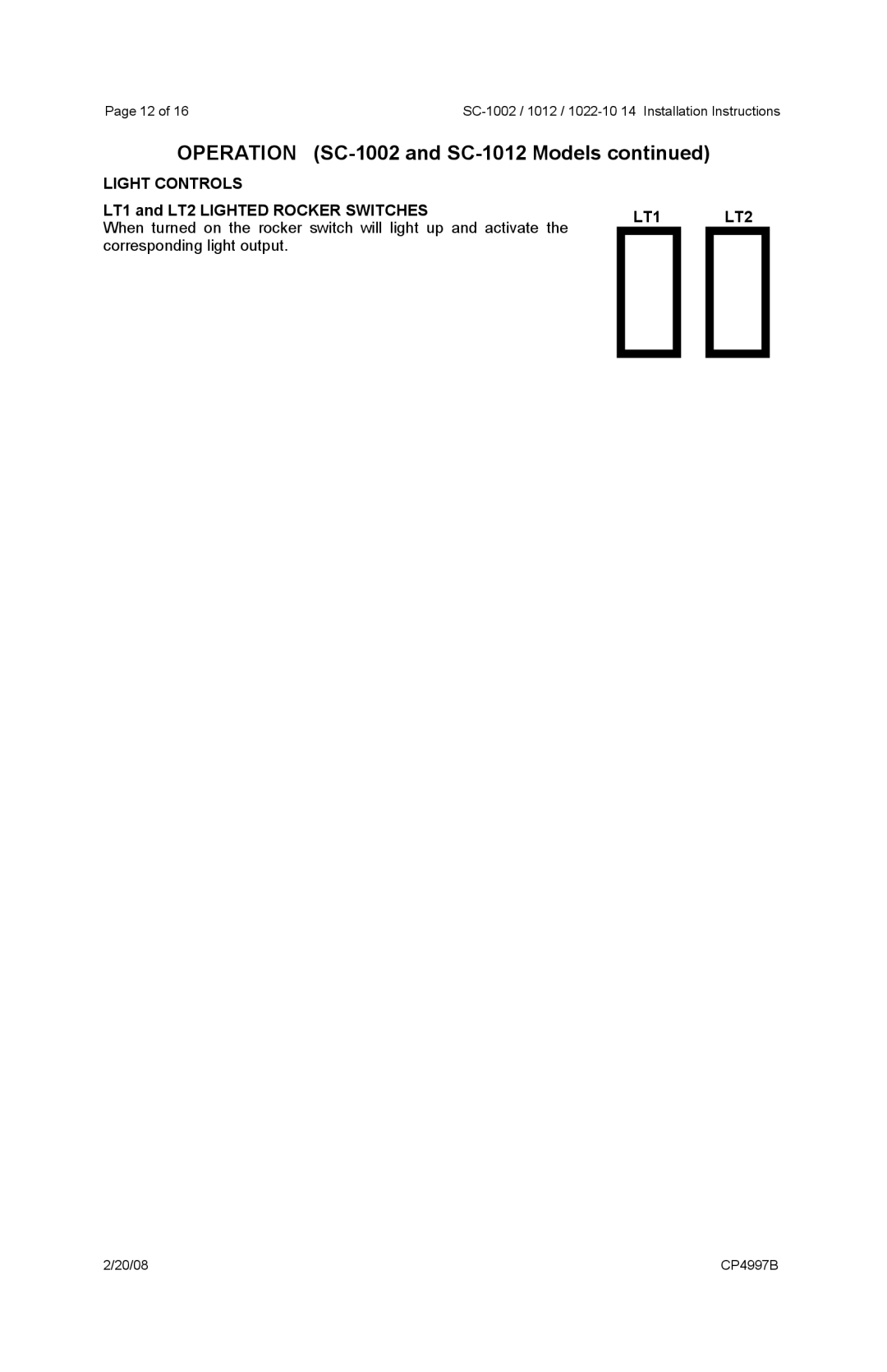 Carson SC-1002, 1012, 1022-10 operating instructions Light Controls, LT1 and LT2 Lighted Rocker Switches, LT1 LT2 