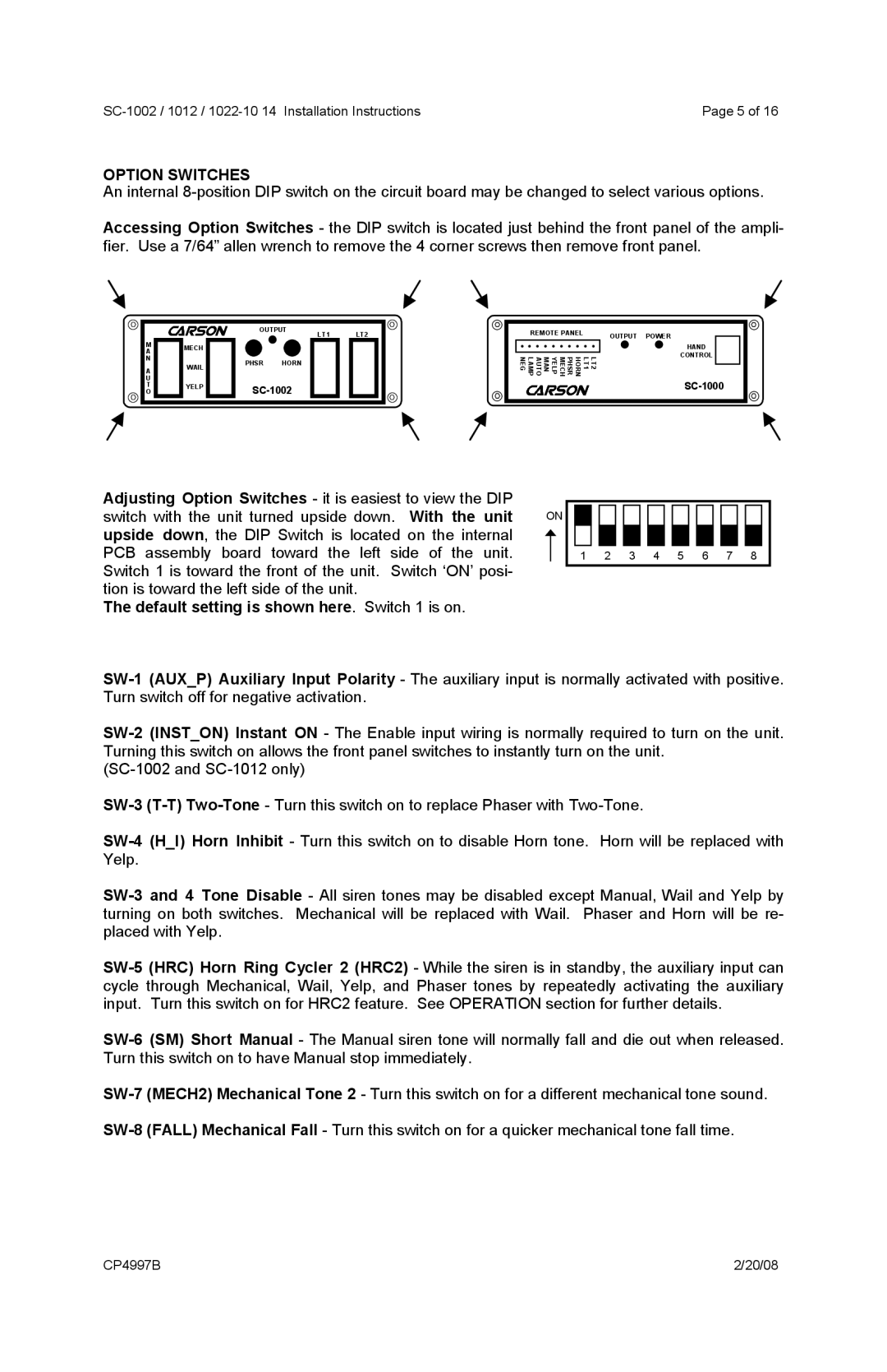 Carson 1022-10, SC-1002, 1012 operating instructions Option Switches, Default setting is shown here. Switch 1 is on 