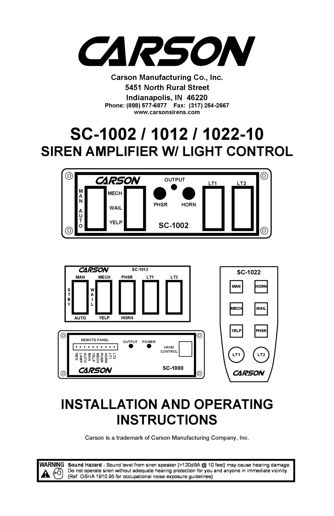 Carson 1022-10 14 V manual Technical Bulletin, INSTALLATION AND OPERATING MANUAL SC-1002 / 1012 / 1022-10, Old Version 