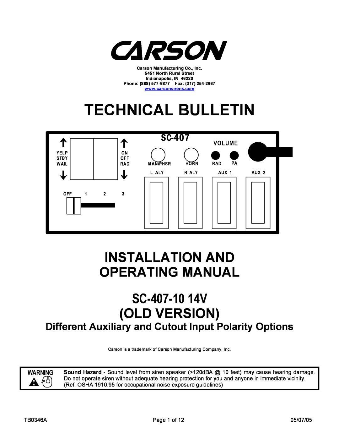 Carson manual Technical Bulletin, INSTALLATION AND OPERATING MANUAL SC-407-1014V, Old Version, Volume 
