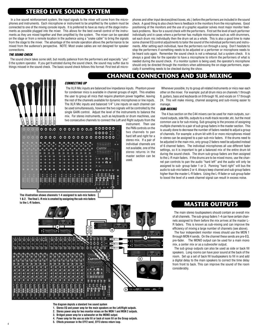 Carvin C844 manual Stereo Live Sound System, Channel Connections and SUB-MIXING, Master Outputs, Connecting UP, Sub-Mixing 