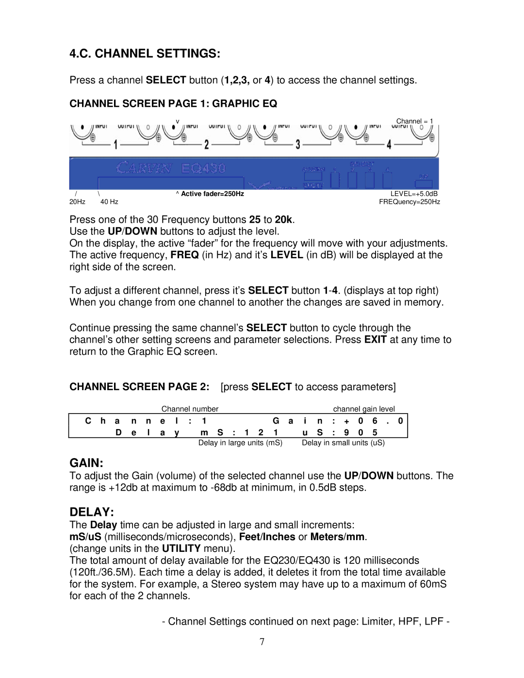 Carvin EQ430 manual Channel Settings, Gain, Delay, Channel Screen page 1 Graphic EQ 