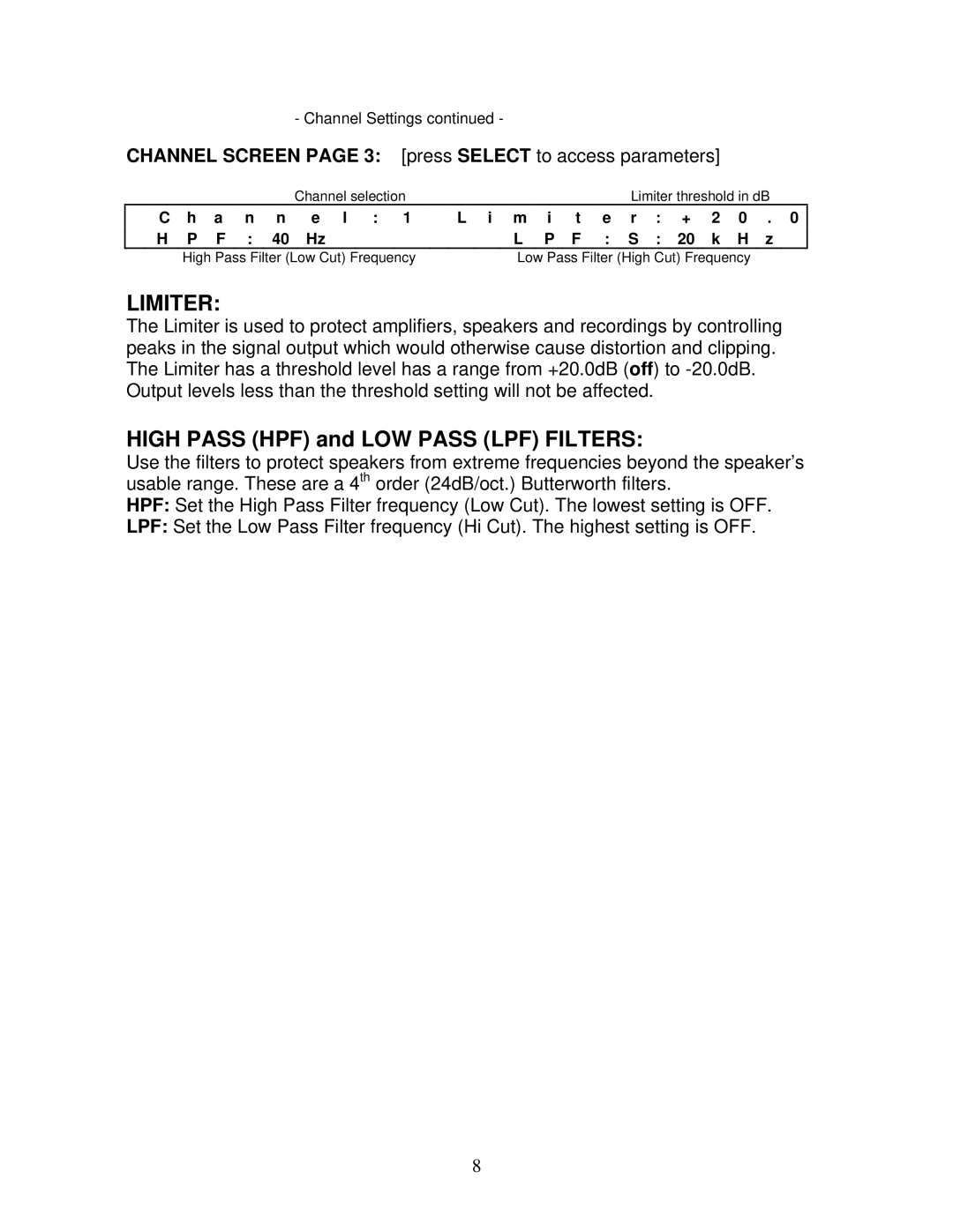 Carvin EQ430 Limiter, High Pass HPF and LOW Pass LPF Filters, Channel Screen page 3 press Select to access parameters 