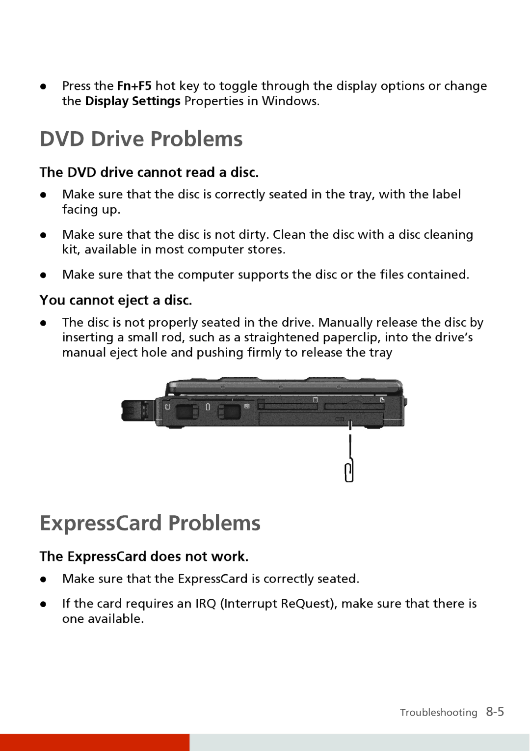 Carvin S400 manual DVD Drive Problems, ExpressCard Problems, DVD drive cannot read a disc, You cannot eject a disc 