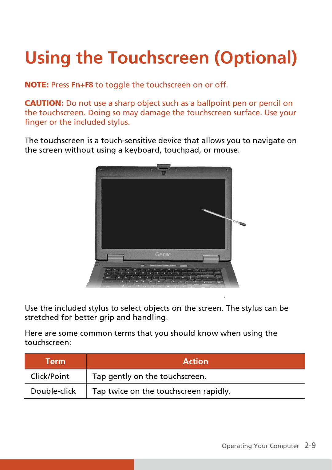 Carvin S400 manual Using the Touchscreen Optional 