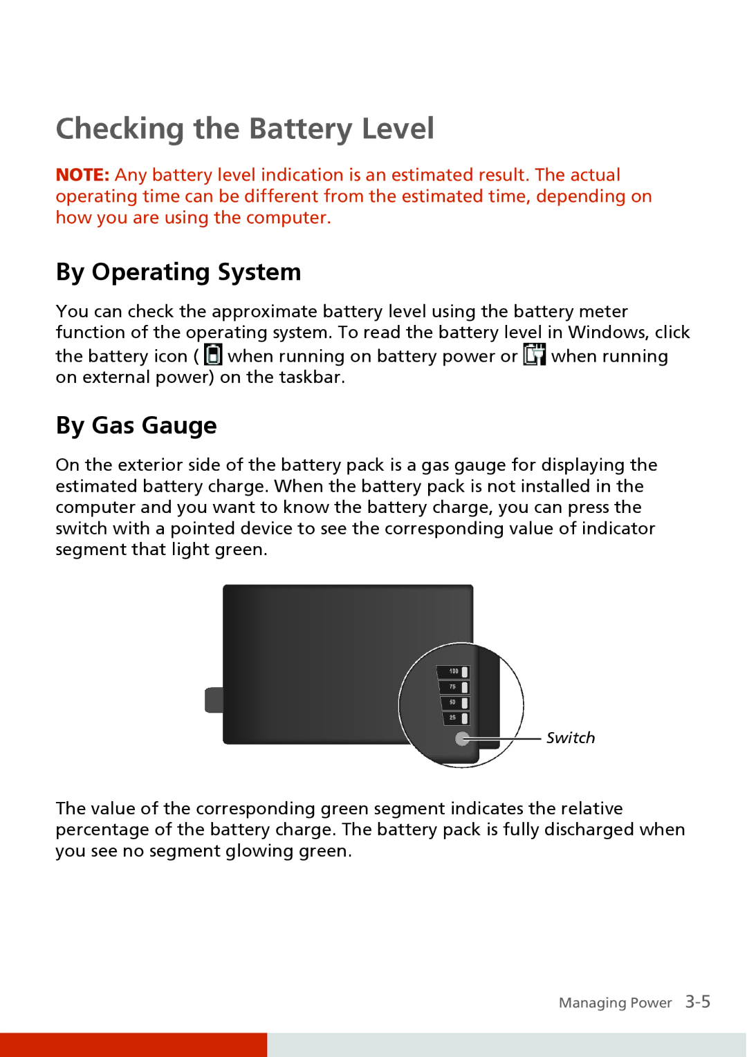 Carvin S400 manual Checking the Battery Level, By Operating System, By Gas Gauge 