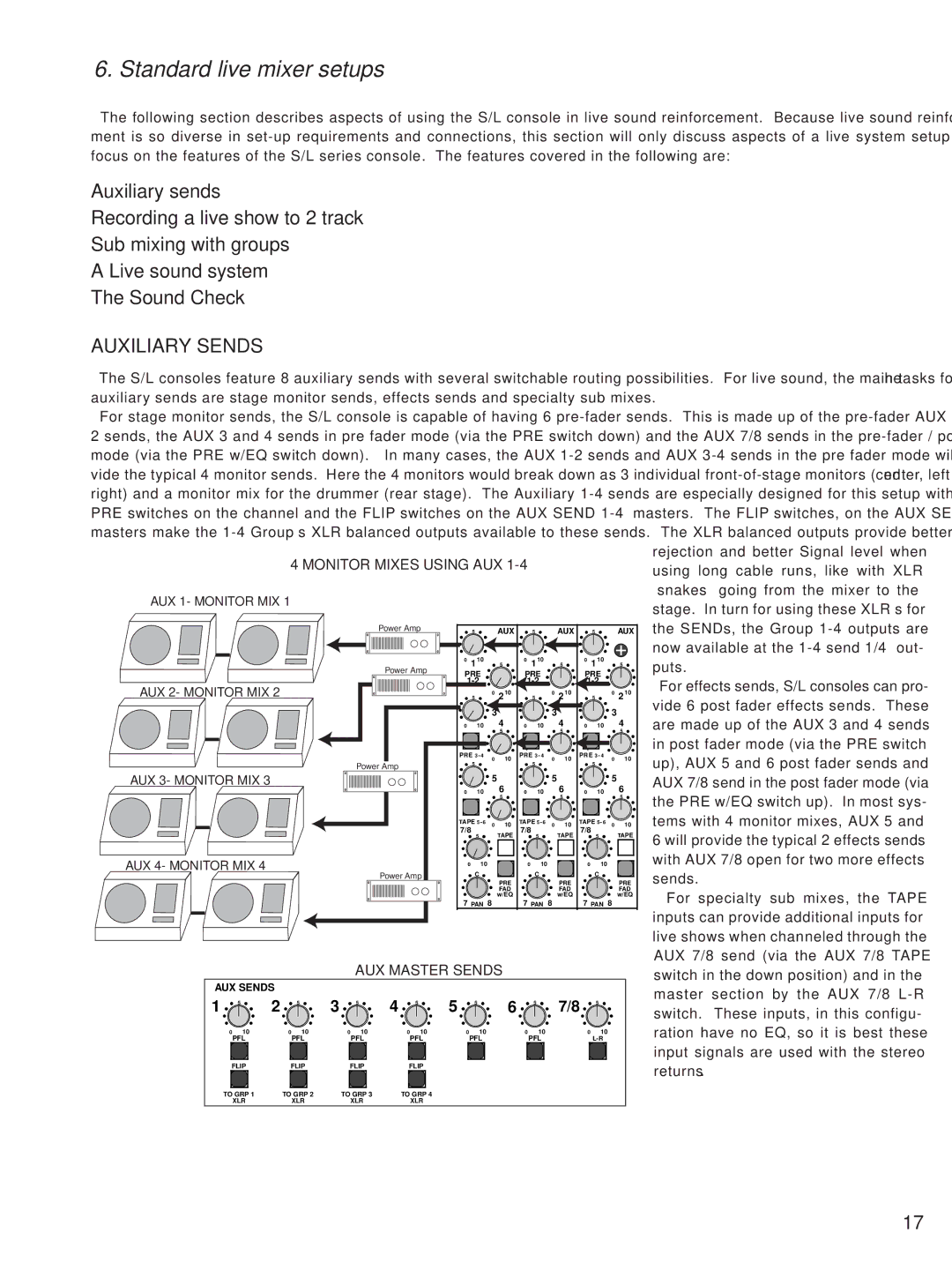 Carvin SL40C manual Standard live mixer setups, Rejection and better Signal level when 