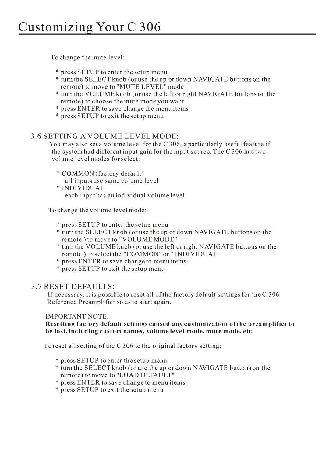 Cary Audio Design C 306 owner manual Setting a Volume Level Mode, Reset Defaults 