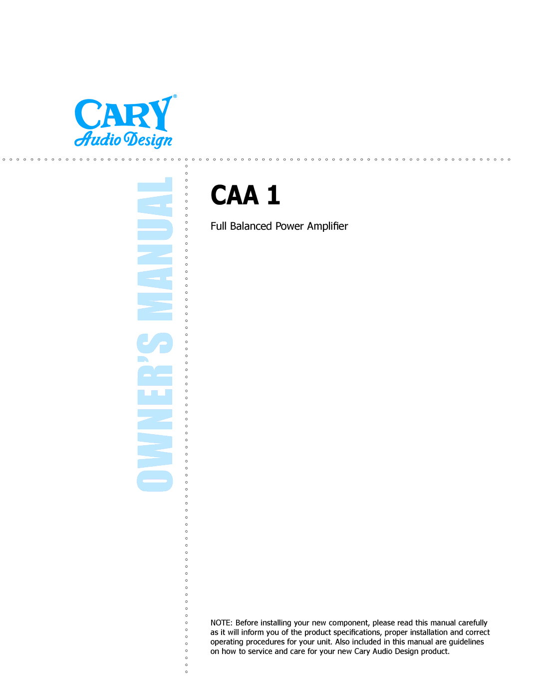 Cary Audio Design CAA 1 owner manual Caa 