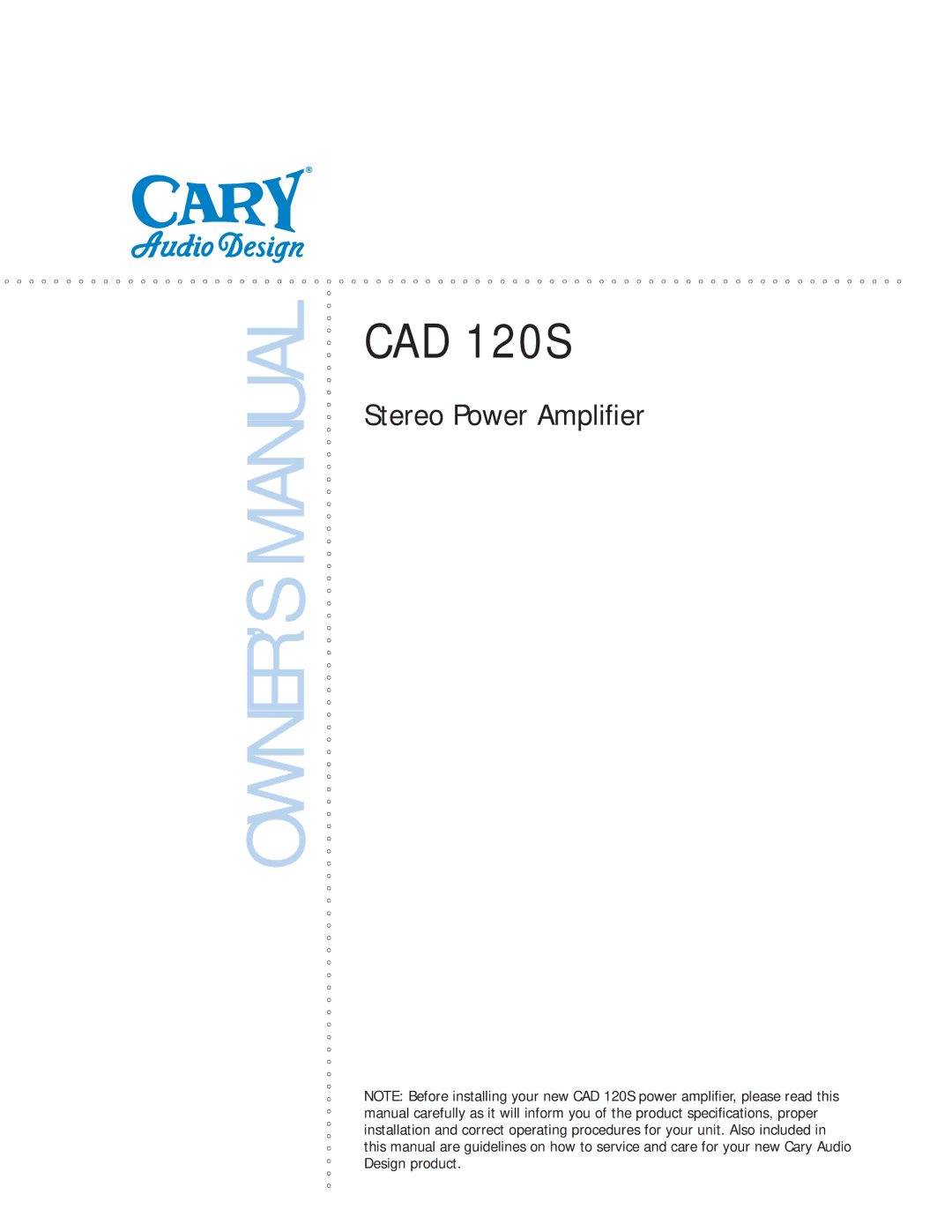 Cary Audio Design CAD 120S owner manual 