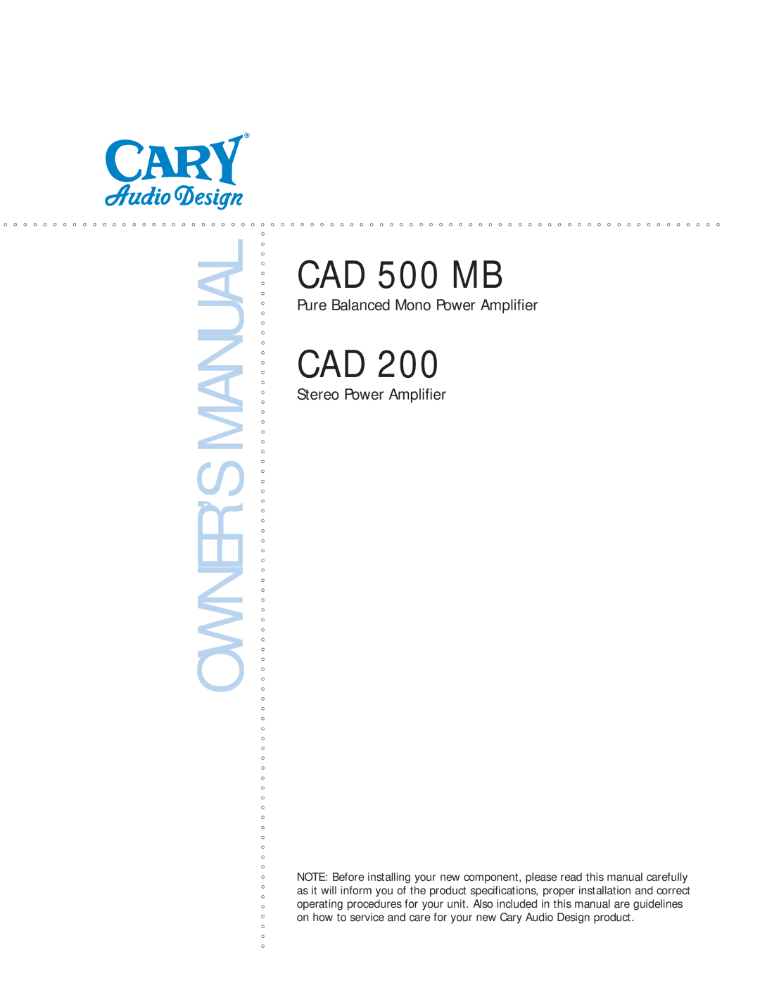 Cary Audio Design CAD 200 owner manual CAD 500 MB 