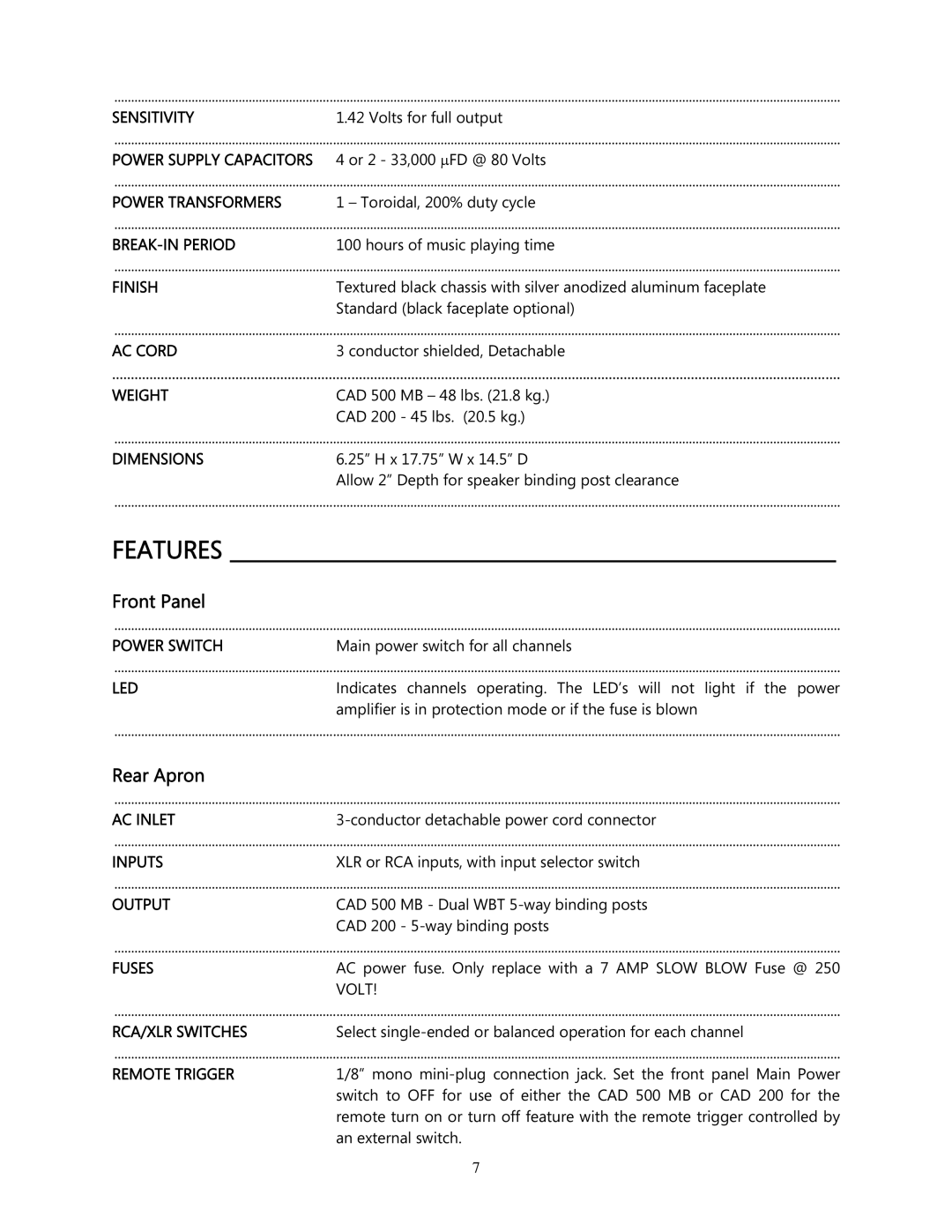 Cary Audio Design CAD 500, CAD 200 owner manual Features, Front Panel, Rear Apron 