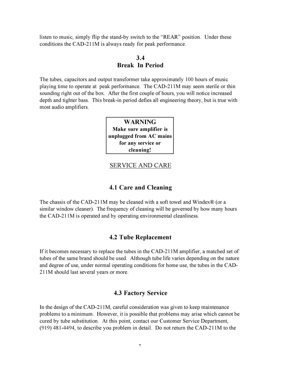 Cary Audio Design CAD-211M specifications Break In Period, Care and Cleaning, Tube Replacement, Factory Service 