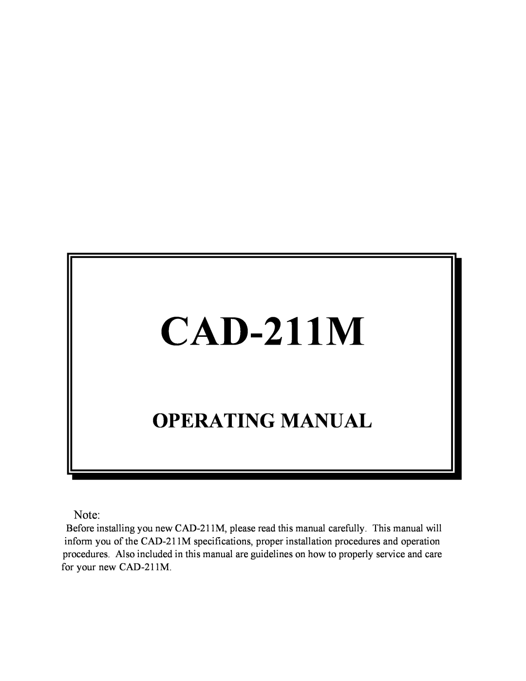 Cary Audio Design CAD-211M specifications Operating Manual 