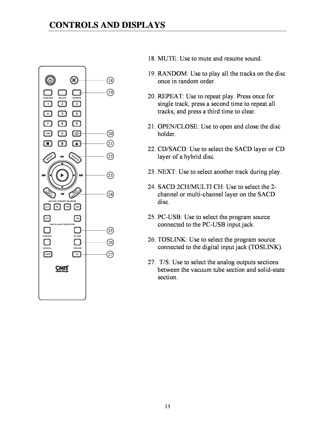 Cary Audio Design CD 303T SACD specifications Controls And Displays, MUTE Use to mute and resume sound 