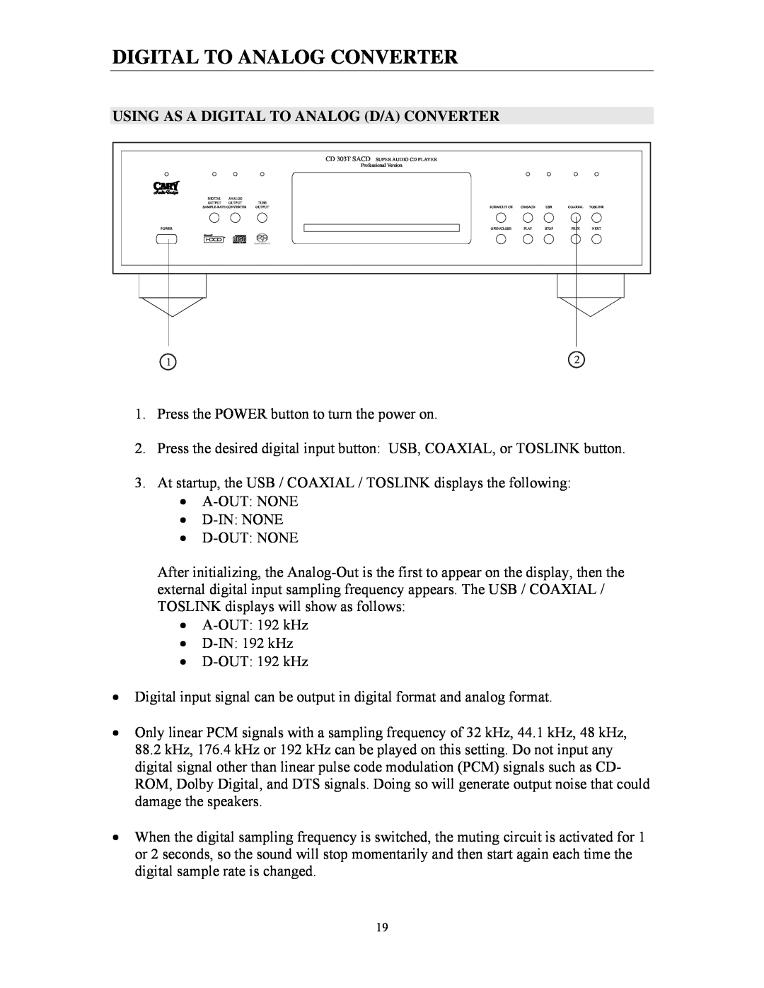 Cary Audio Design CD 303T SACD specifications Digital To Analog Converter, Using As A Digital To Analog D/A Converter 