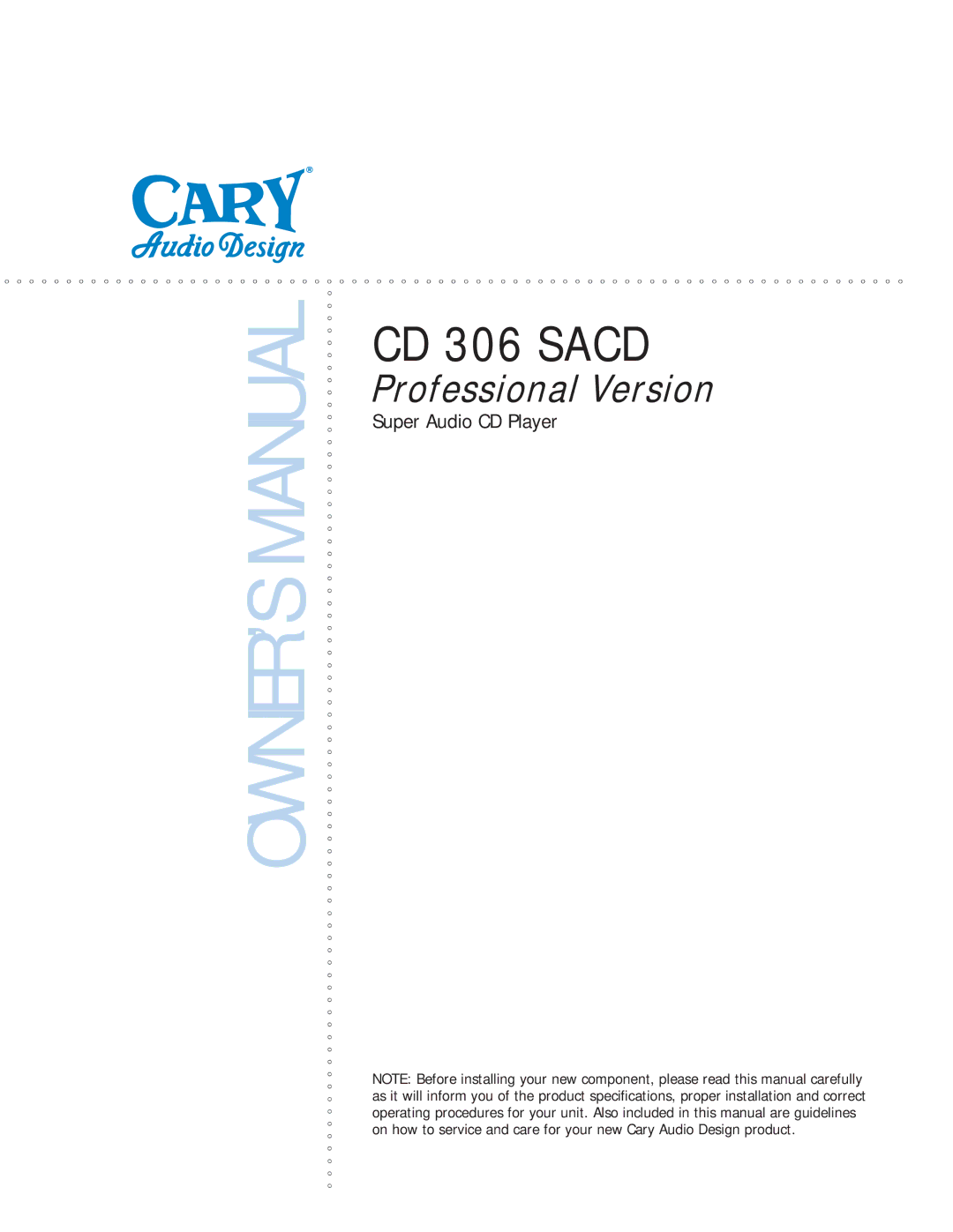 Cary Audio Design CD306SACD owner manual CD 306 Sacd 