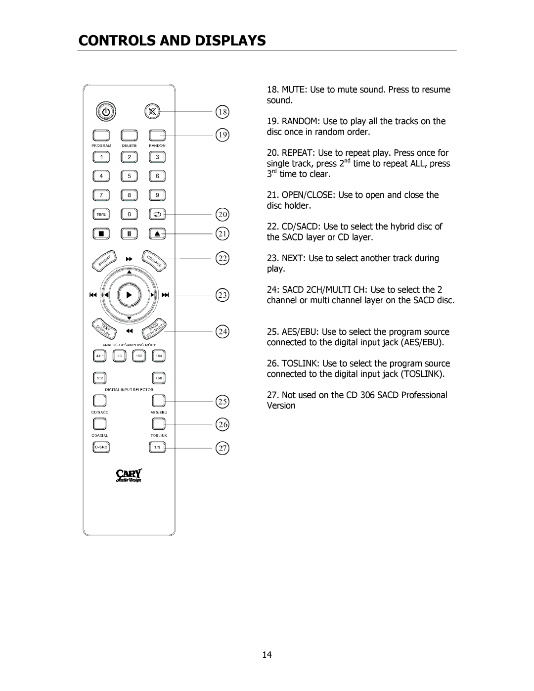 Cary Audio Design CD306SACD owner manual Controls and Displays 