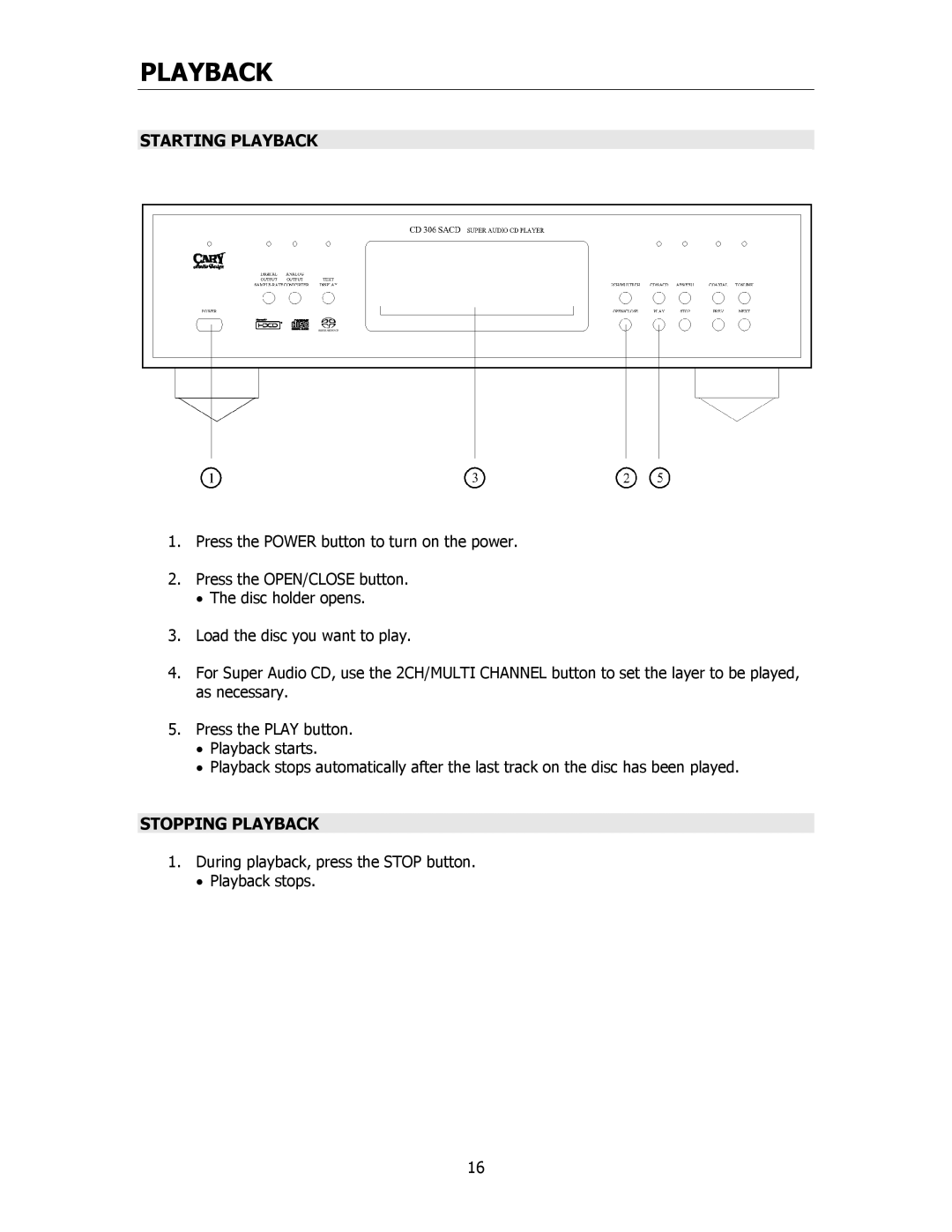 Cary Audio Design CD306SACD owner manual Starting Playback, Stopping Playback 