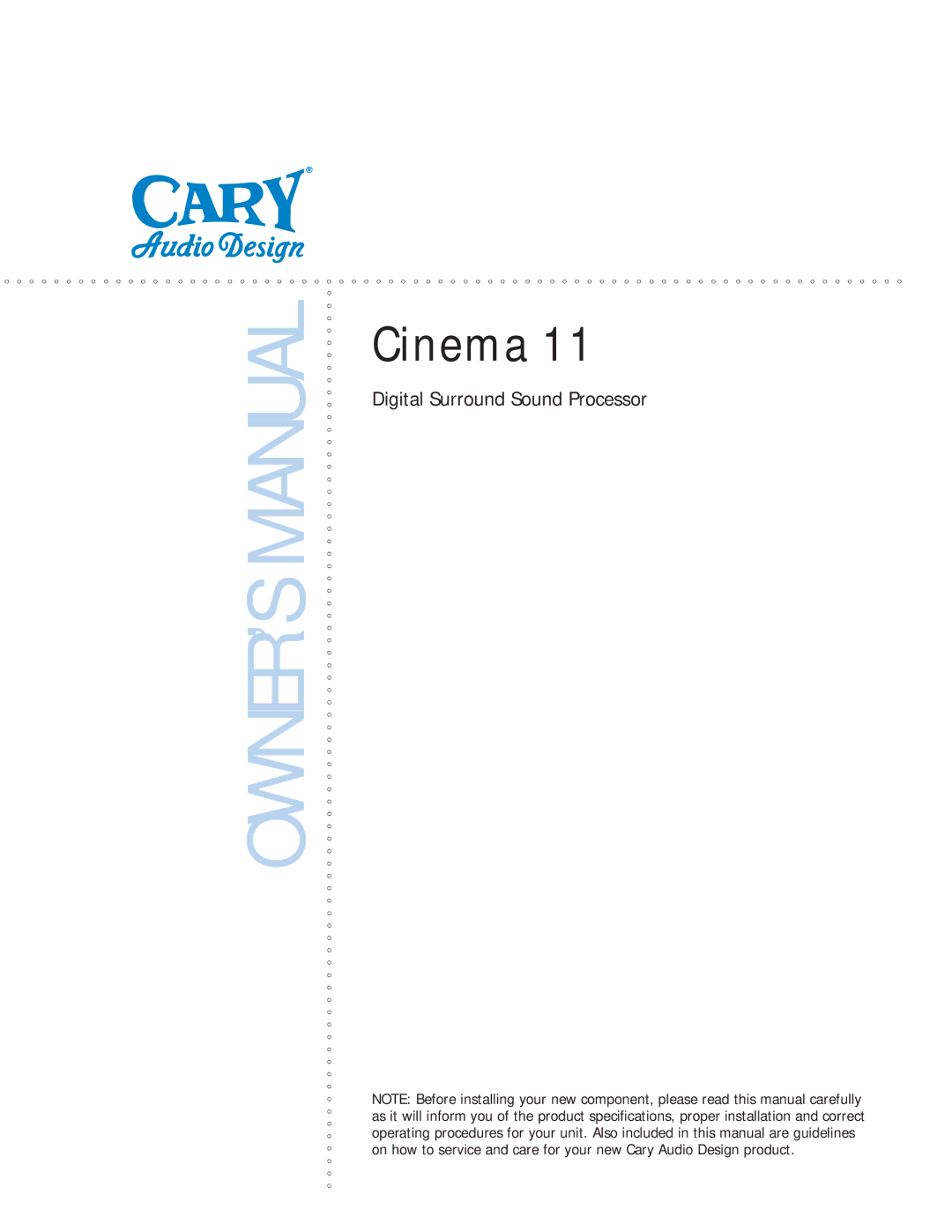 Cary Audio Design Cinema 11 owner manual 