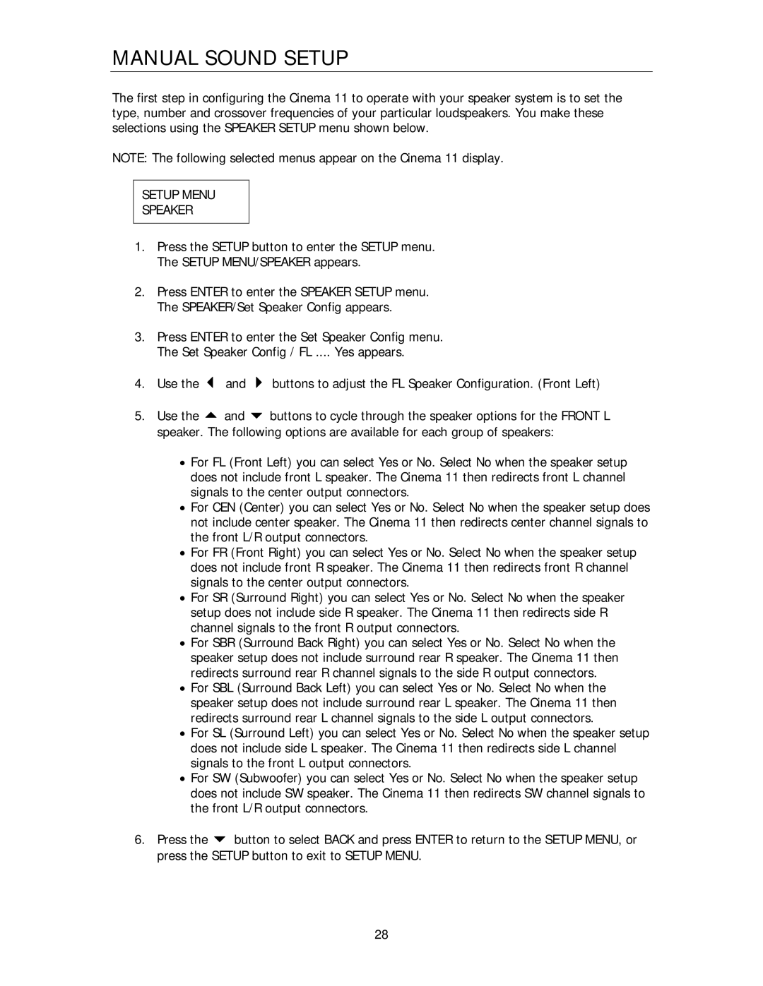 Cary Audio Design Cinema 11 owner manual Manual Sound Setup, Setup Menu Speaker 